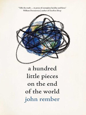 cover image of A Hundred Little Pieces on the End of the World